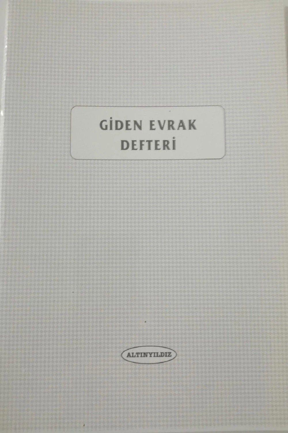 Altınyıldız Giden Evrak Defteri 40 Yaprak