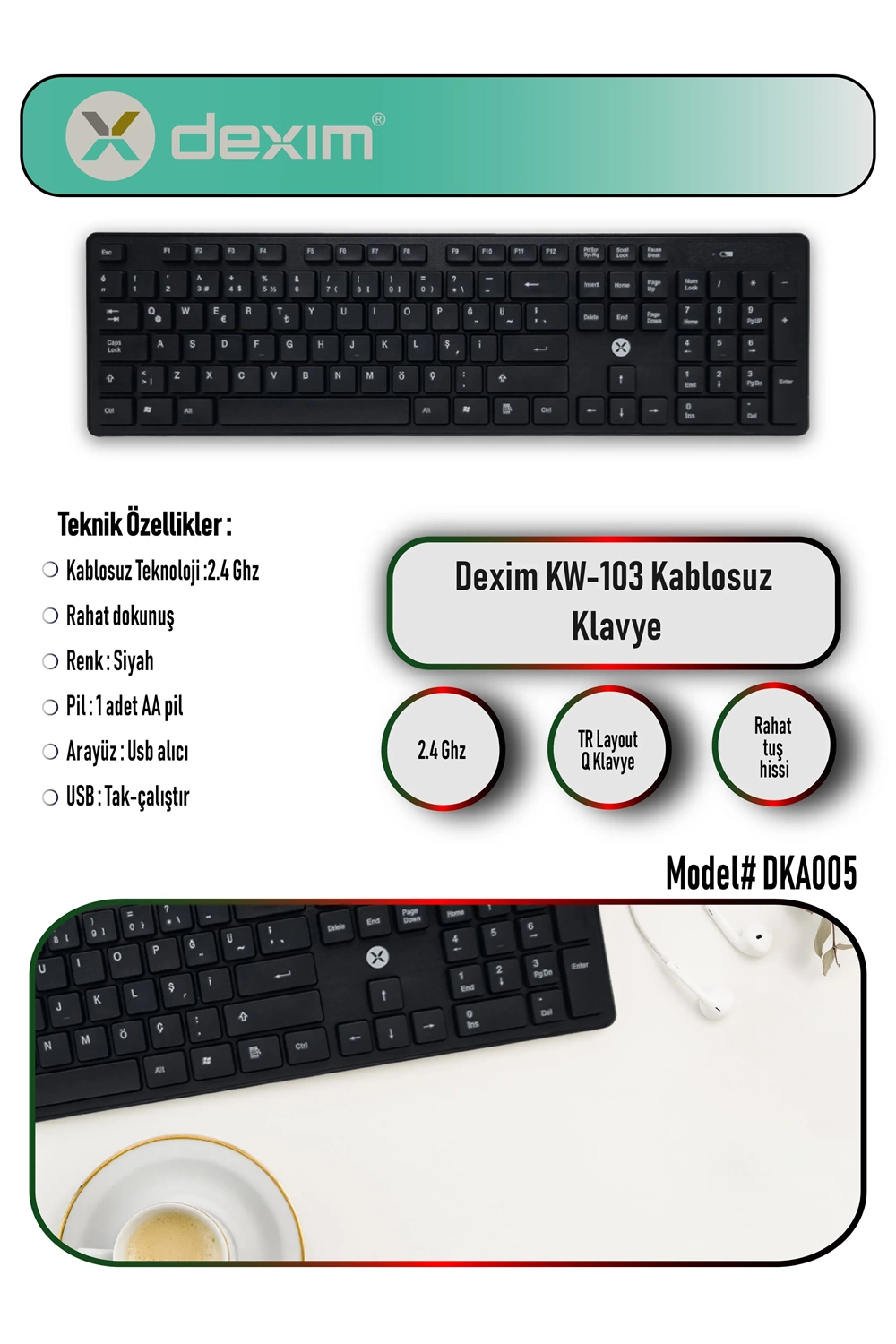 Dexim Dka005 Siyah Kw-103 Kablosuz Q Klavye Caps Lock 2.4 Ghz (1 Adet Aa Pil)