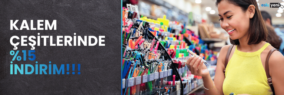 Kalem çeşitlerinde 15 indirim kampanyası – uygun fiyatlı tükenmez kalem, kurşun kalem ve jel kalem fırsatları