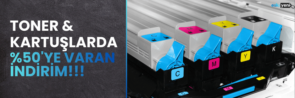 Toner ve kartuşlarda 50’ye varan indirim fırsatı – uygun fiyatlı yazıcı tonerleri, kartuşlar ve sarf malzemeleri kampanyası